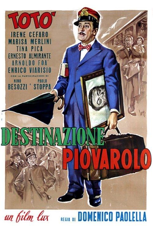 Destinazione Piovarolo filmas online