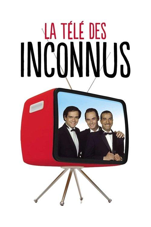 La Télé des Inconnus : L'essentiel filmas online