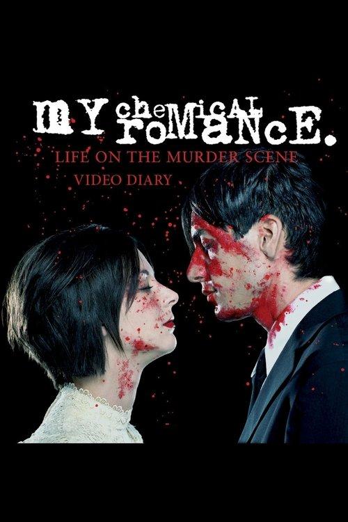 My Chemical Romance: Life on the Murder Scene filmas online