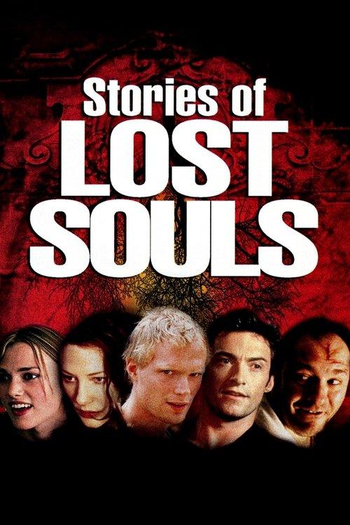 Stories of Lost Souls filmas online