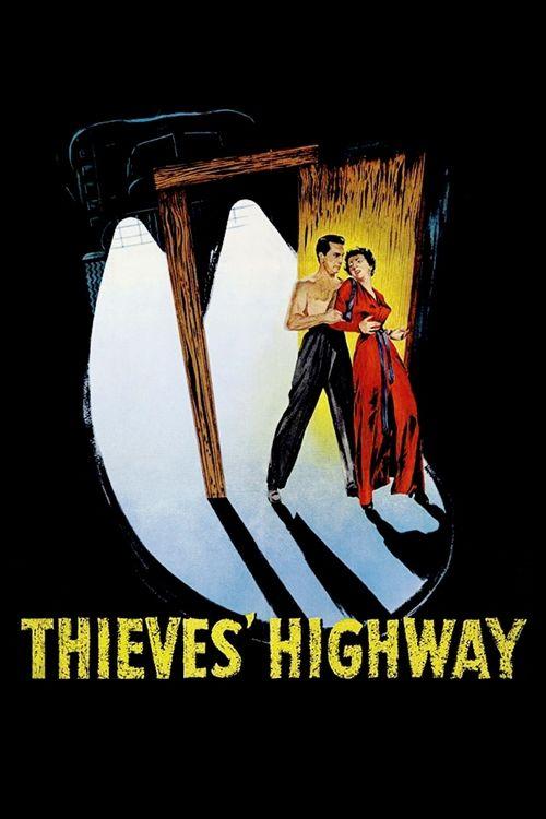 Thieves' Highway filmas online