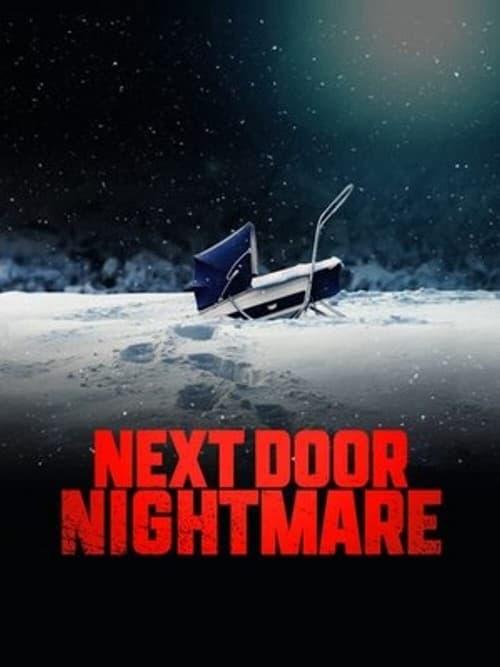 Next-Door Nightmare filmas online
