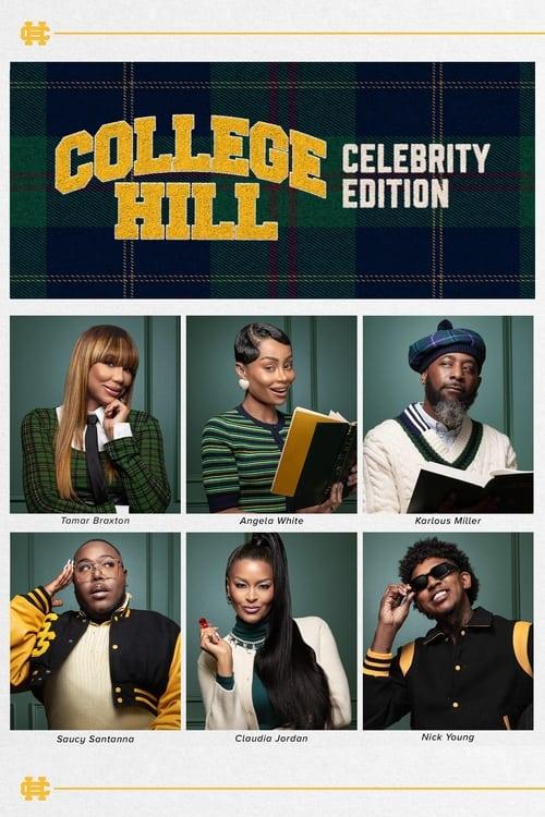College Hill: Celebrity Edition filmas online