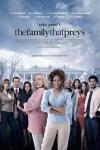 Tyler Perry's The Family That Preys filmas