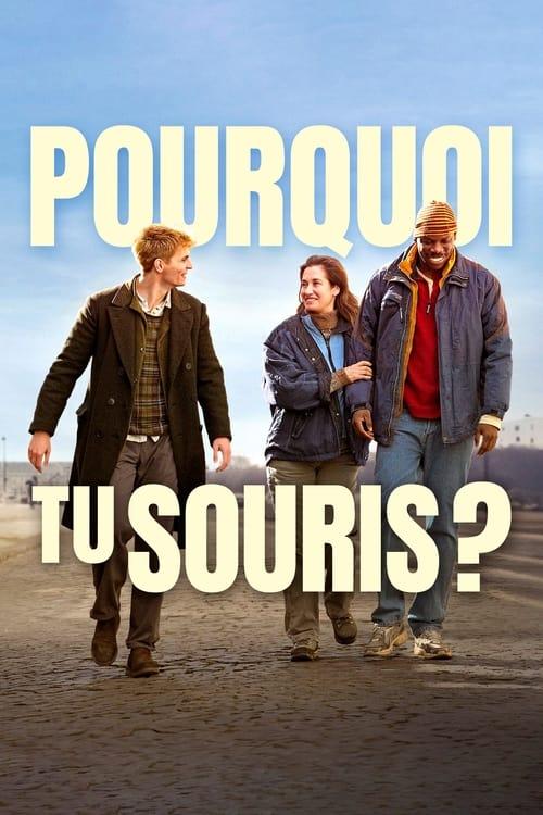 Pourquoi tu souris ? filmas online