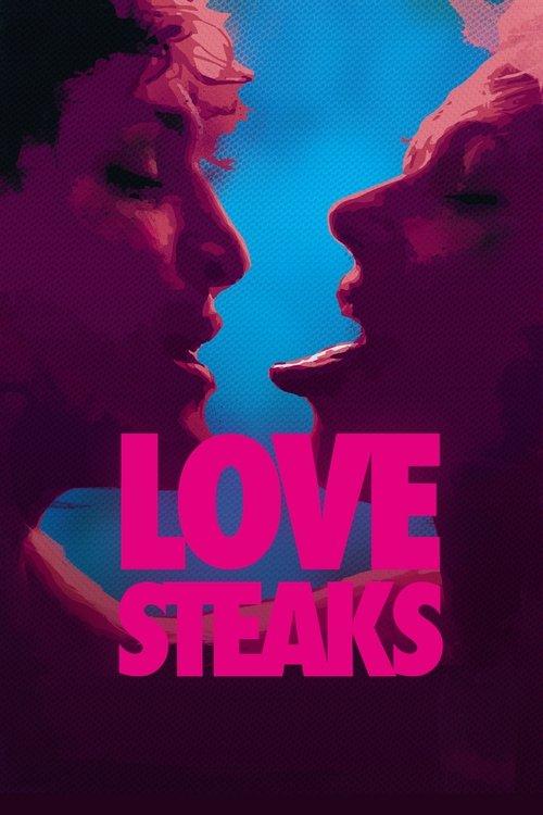 Love Steaks filmas online