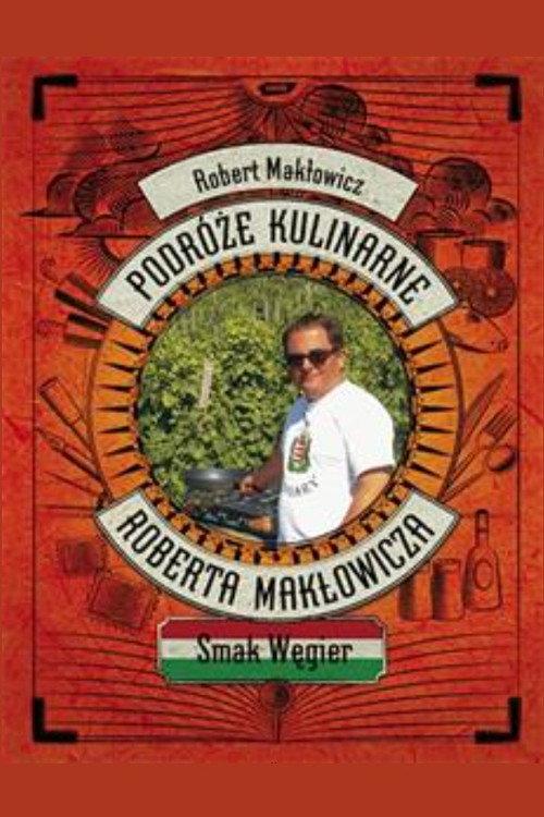 Podróże Kulinarne Roberta Makłowicza filmas online