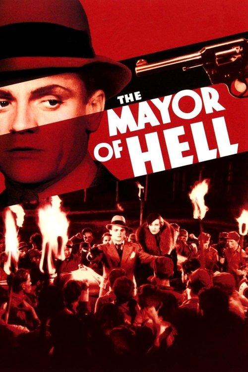 The Mayor of Hell filmas online
