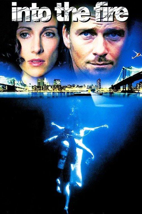 Into the Fire filmas online