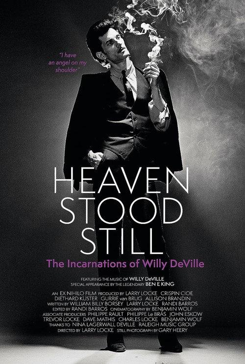 Heaven Stood Still: The Incarnations of Willy DeVille filmas online