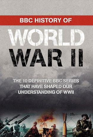 BBC History of World War II filmas online