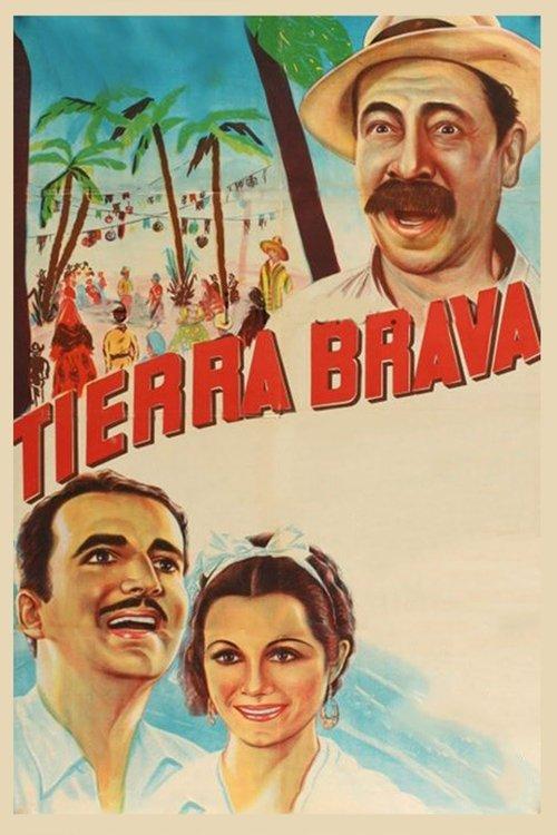 Tierra brava filmas online