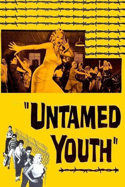 Untamed Youth filmas online