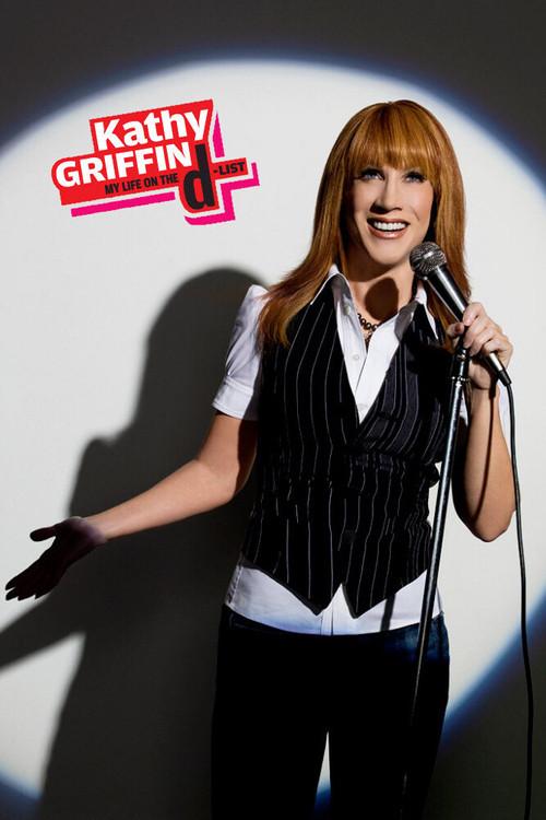 Kathy Griffin: My Life on the D-List filmas online
