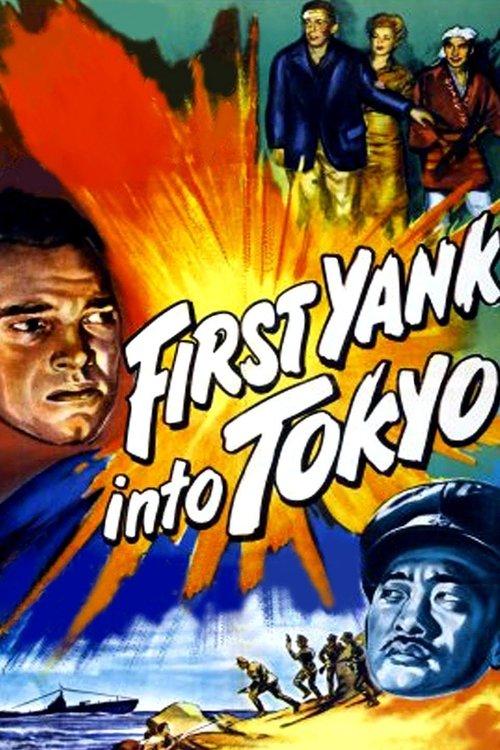First Yank into Tokyo filmas online