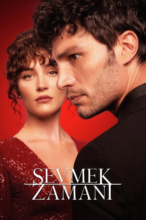 Sevmek Zamanı filmas online
