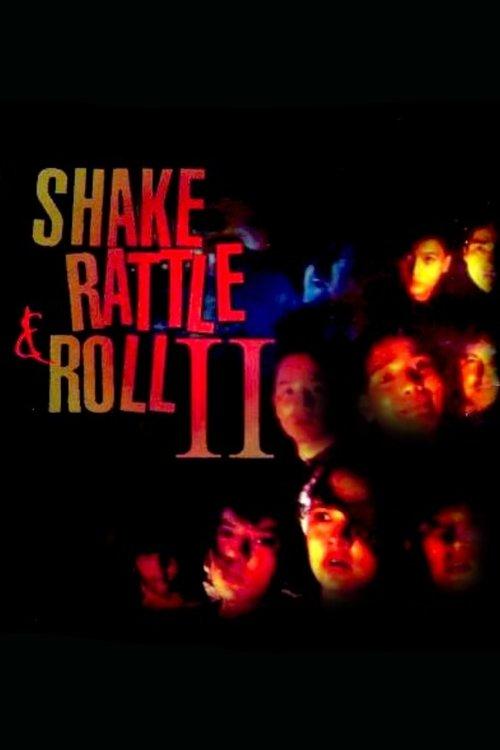 Shake, Rattle & Roll II filmas online