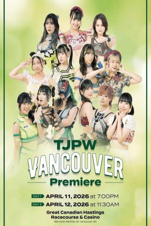 TJPW Vancouver Premiere ~ Day 2 filmas online