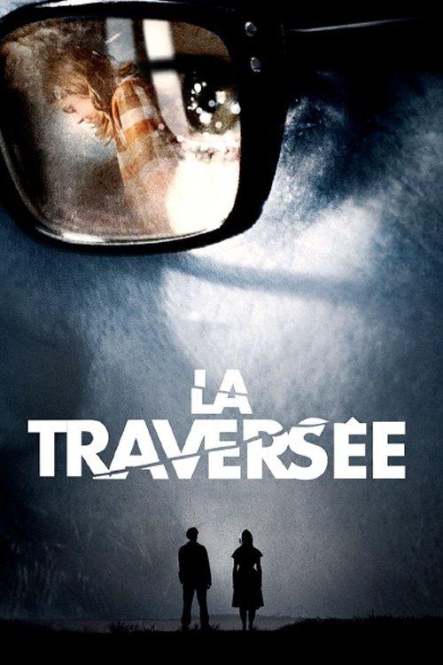 La Traversée filmas online