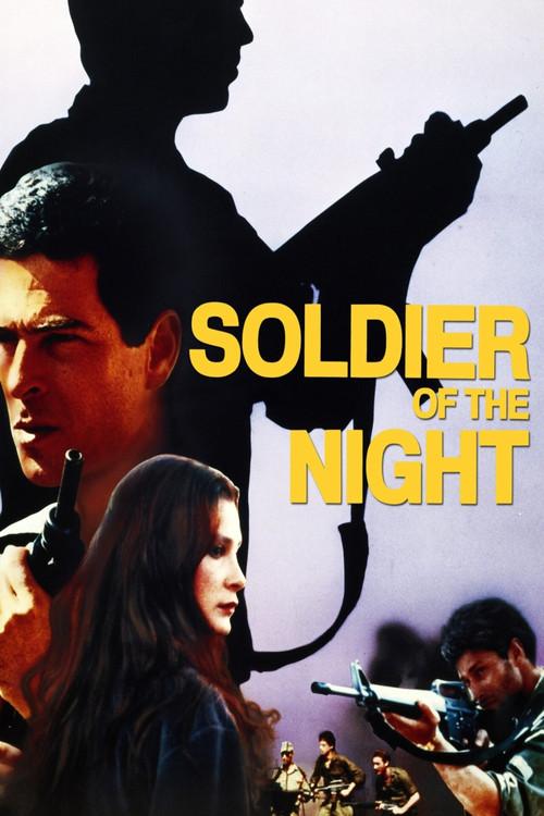 Soldier of the Night filmas online