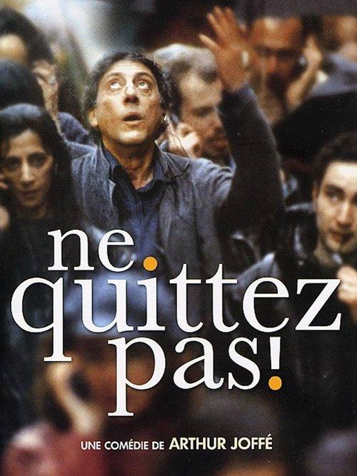 Ne quittez pas ! filmas online