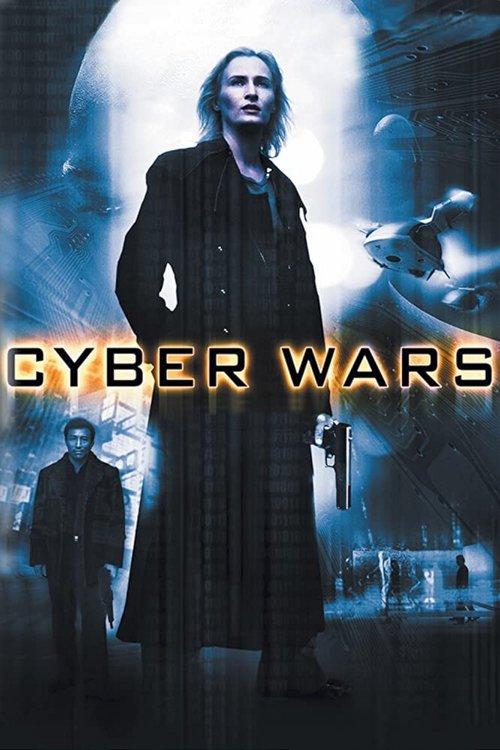 Cyber Wars filmas online