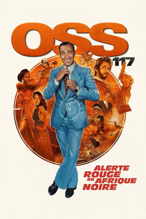 OSS 117 : Alerte rouge en Afrique noire filmas online