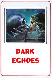 Dark Echoes filmas online