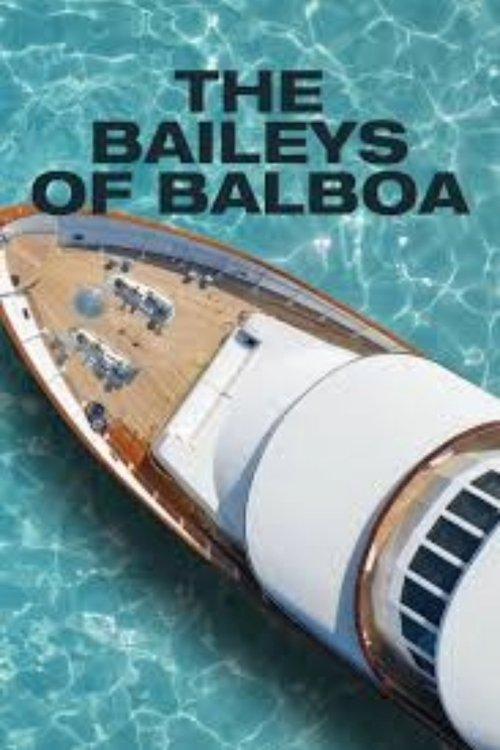 The Baileys of Balboa filmas online
