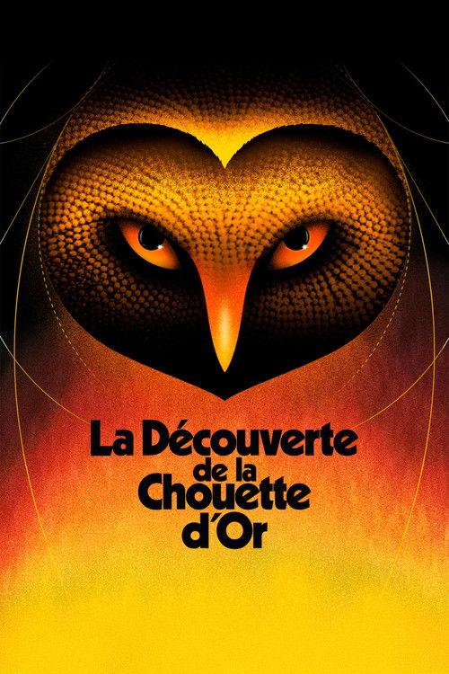 La découverte de la Chouette d'or filmas online