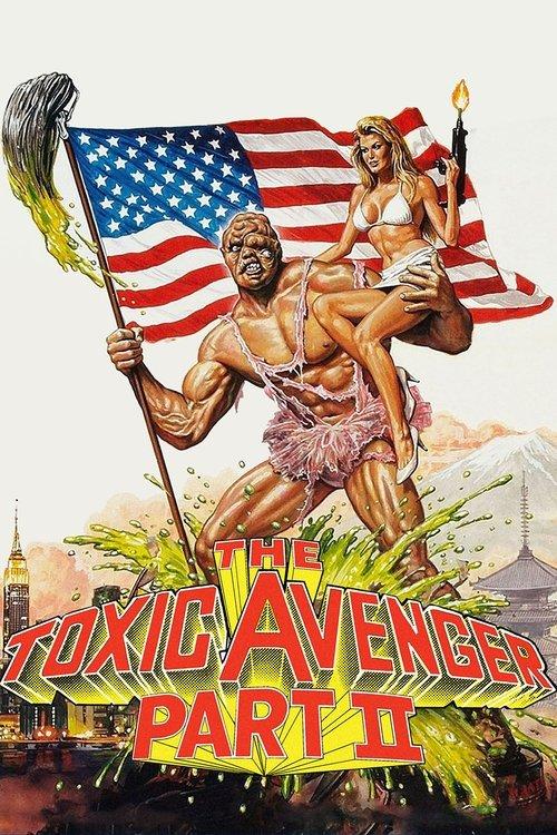 The Toxic Avenger Part II filmas online