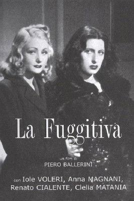 La fuggitiva filmas online