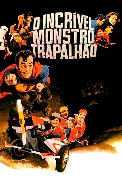 O Incrível Monstro Trapalhão filmas online