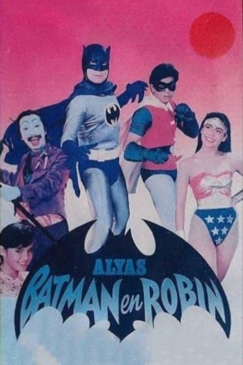 Alias Batman and Robin filmas online
