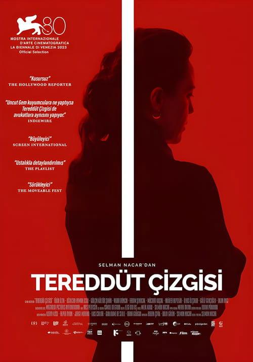 Tereddüt Çizgisi filmas online