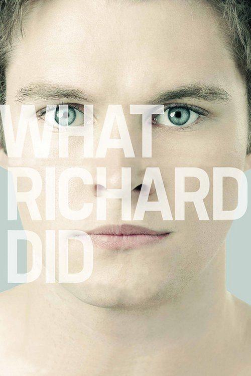 What Richard Did filmas online