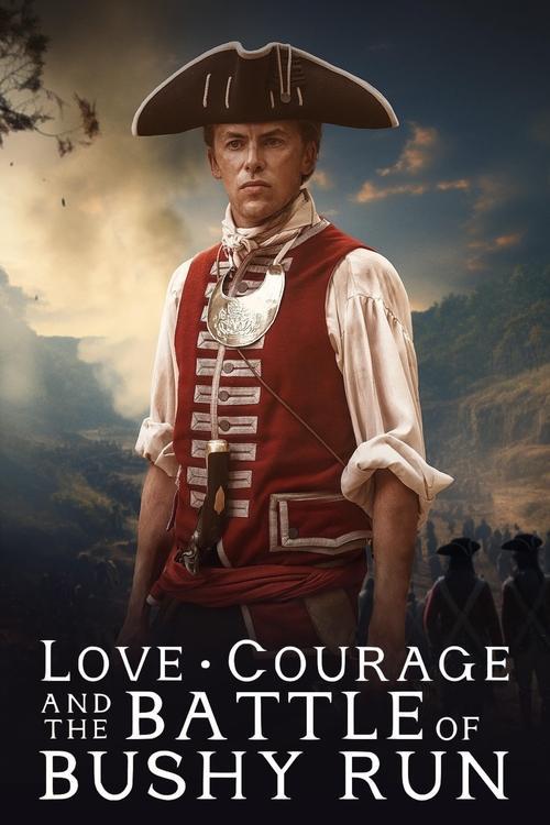 Love, Courage and the Battle of Bushy Run filmas online