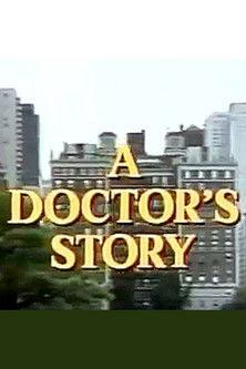 A Doctor's Story filmas online