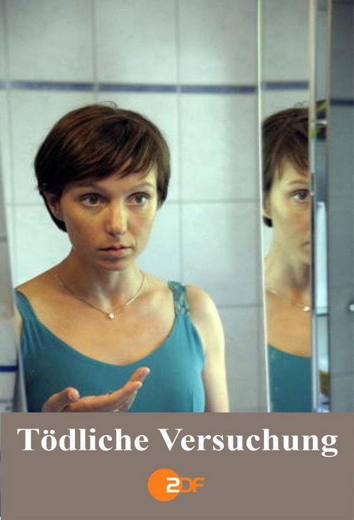 Tödliche Versuchung filmas online