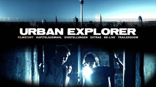 Urban Explorer filmas žiurėti online