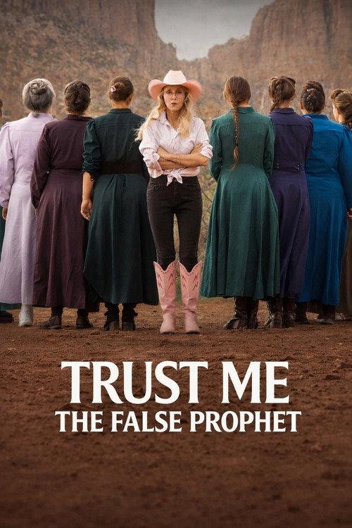 Trust Me: The False Prophet filmas online