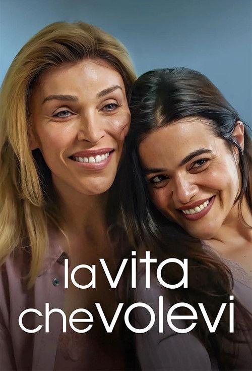 La vita che volevi filmas online