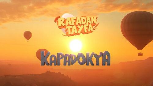 Rafadan Tayfa: Kapadokya filmas žiurėti online