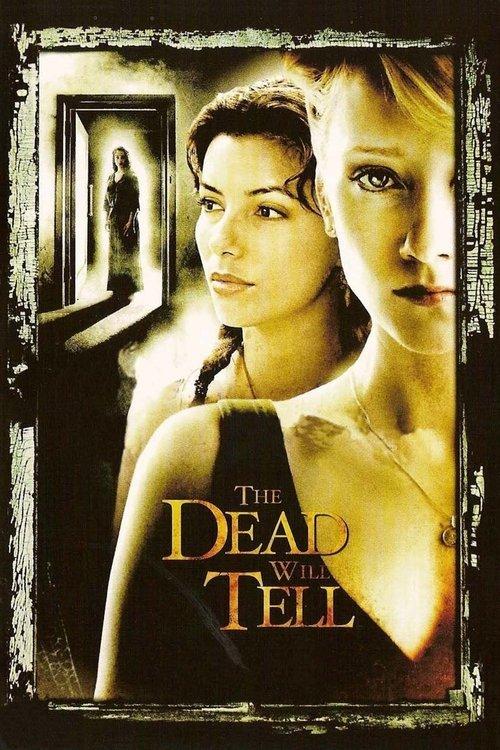 The Dead Will Tell filmas online