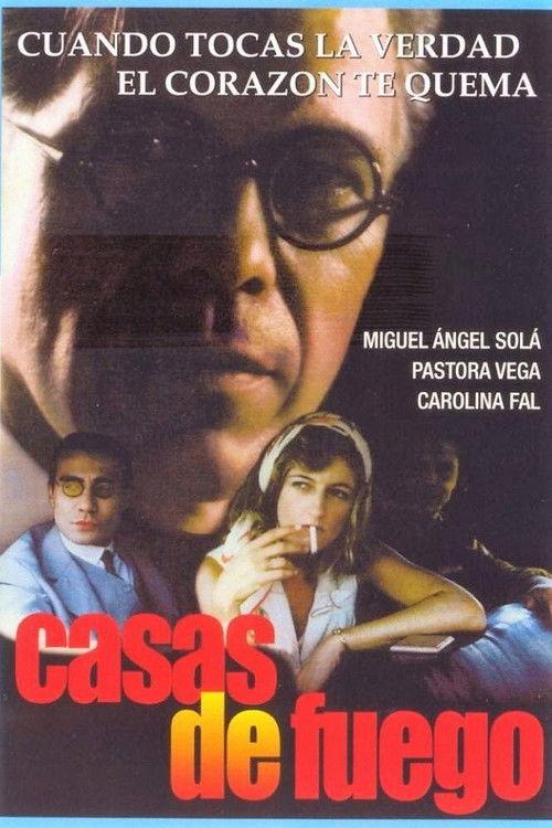 Casas de fuego filmas online