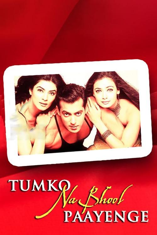 Tumko Na Bhool Paayenge filmas online