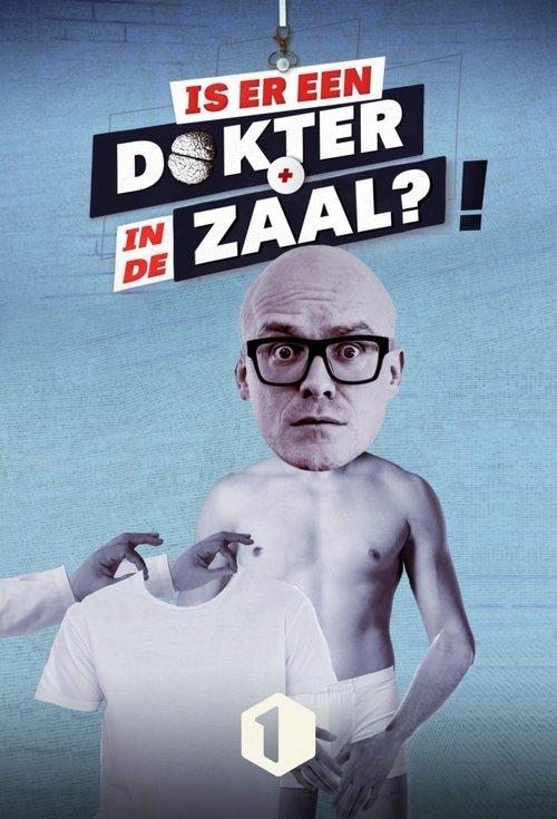 Is er een dokter in de zaal? filmas online