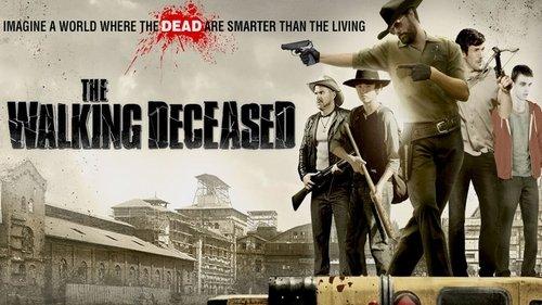 The Walking Deceased filmas žiurėti online