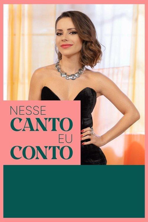 Nesse Canto Eu Conto filmas online