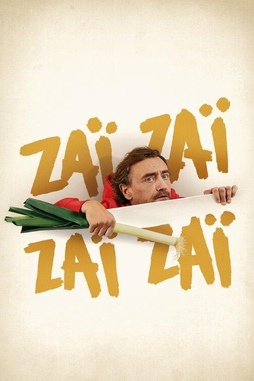 Zaï Zaï Zaï Zaï filmas online